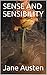 Sense and Sensibility