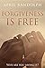 Forgiveness Is Free: Why Ar...