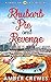 Rhubarb Pie and Revenge (Sa...