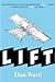 LIFT by Dan  Ward