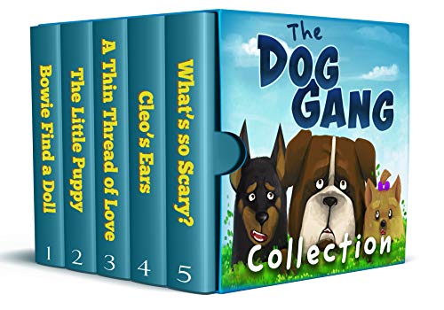 The Dog Gang Children Book Collection (Kindle Edition)