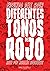 Diferentes tonos de rojo