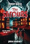 The Stitchers by Lorien Lawrence