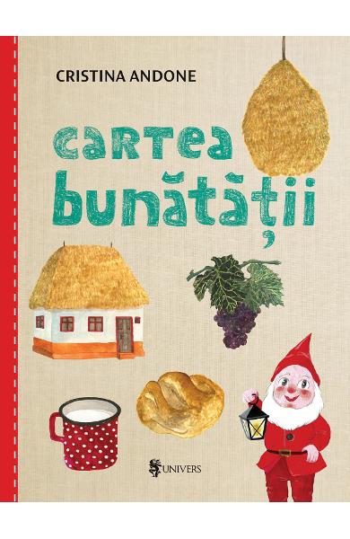 Cartea bunătăţii (Paperback)