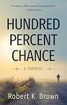 Hundred Percent Chance
