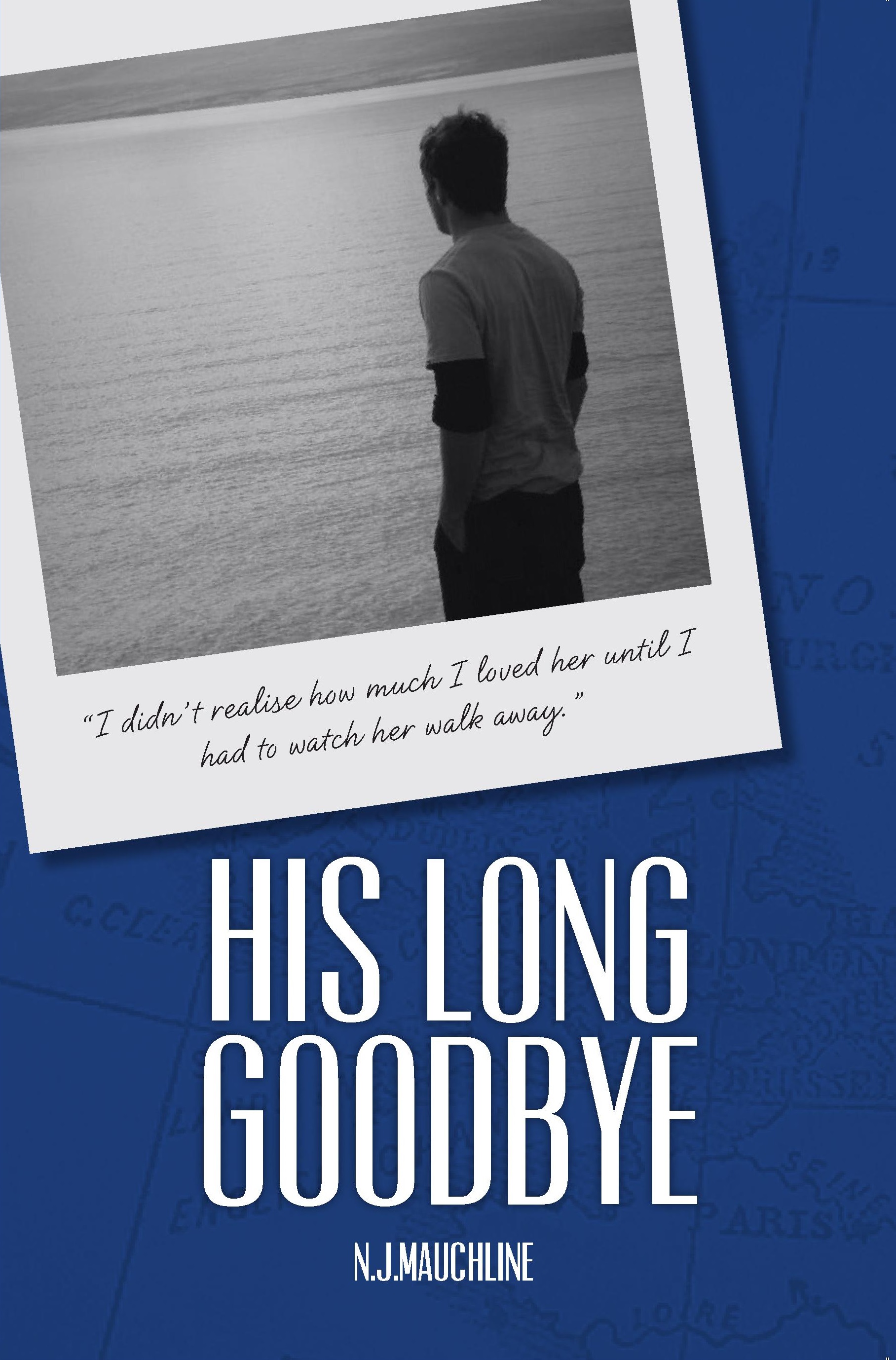 His Long Goodbye