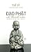 Ð?o Ph?t V?i Thanh Niên/ Buddhism and the Youth by Tuệ Sỹ