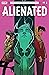 Alienated #1 by Simon Spurrier
