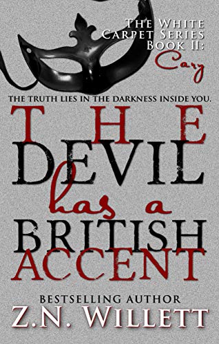 The Devil has a British Accent: Cary (White Carpet, #2)
