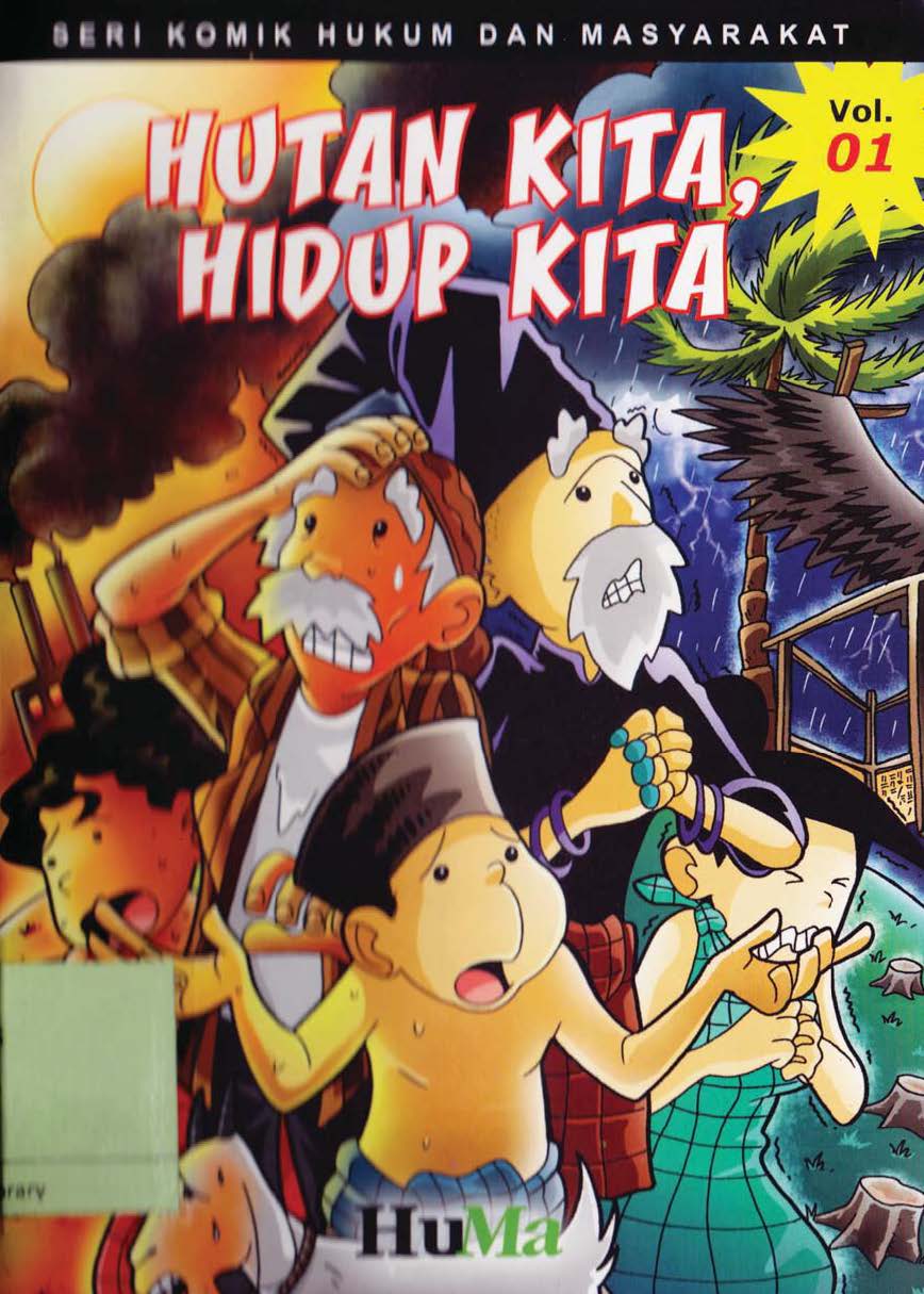 Hutan Kita, Hidup Kita (Seri Komik Hukum dan Masyarakat #1)