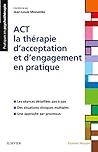 ACT - la thérapie...