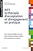 ACT - la thérapie d'acceptation et d'engagement en pratique: Les séances détaillées pas à pas ; Des situations cliniques multiples ; Une approche par processus
