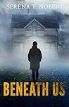 Beneath Us