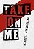 Take On Me