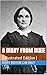 A Diary from Dixie / As written by Mary Boykin Chesnut, wife of James Chesnut, / Jr., United States Senator from South Carolina, 1859-1861, / and ... the Confederate Army: (Illustrated Edition)