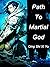 Path To Martial God: Volume 1
