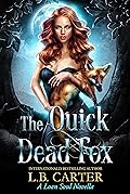 The Quick Dead Fox