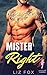 Mister Right (The Right Men...