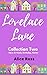 Lovelace Lane: Collection T...