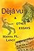 Déjà vu & Other Essays