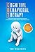 Cognitive Behavioral Therap...