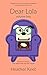 Dear Lola (Dear Lola, #2)