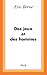 Des jeux et des hommes by Eric Berne