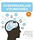 Overprikkeling voorkomen: vaardigheden en technieken voor (jong)volwassenen met autisme (ASS) en/of ADHD