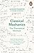 Classical Mechanics: The Theoretical Minimum (Theoretical Minimum 1)