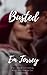 Busted: Busted and Broken (Duet Book 1)