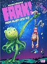 FRRK! - Mein Alie...