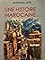 Une histoire marocaine