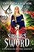 Singer's Sword Chronicles of the Chosen by Cassandra Boyson