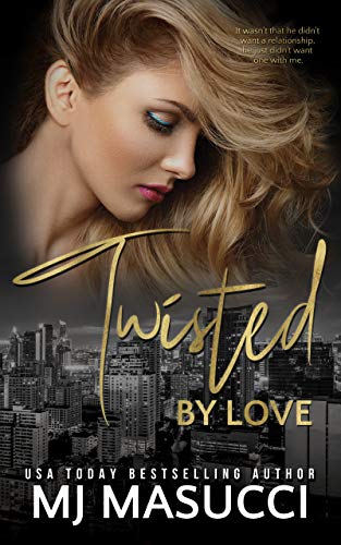 Twisted by Love (Full Circle, #3)