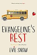 Evangeline's Rest