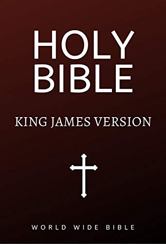 Bible: King James Bible Old and New Testaments