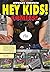 Hey Kids! Comics!