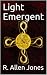 Light Emergent (The Tiranim...