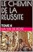 LE CHEMIN DE LA RÉUSSITE : TOME 4 (LE CHEMIN DE LA REUSSITE) (French Edition)