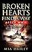 Broken Hearts Find a Way: A...