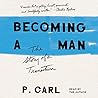 Becoming a Man: T...