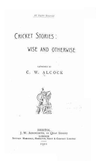 Cricket Stories: Wise and Otherwise (Hardcover)