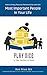 PLAY NICE in Your Sandbox at Home: How to Enjoy Peaceful Relationships with the Most Important People in Your Life