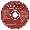 Basics of Biblical Hebrew Grammar Basics of Biblical Hebrew Grammar