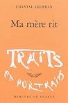 Ma mère rit