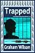 Trapped (Crocodile Dreaming #2-3)
