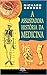 A Assustadora História da Medicina