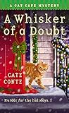 A Whisker of a Doubt by Cate Conte