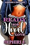 Ready for Hood Love