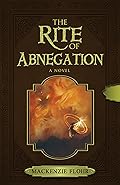 The Rite of Abnegation
